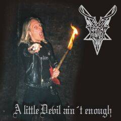 Devil Lee Rot : A Little Devil Ain't Enough
